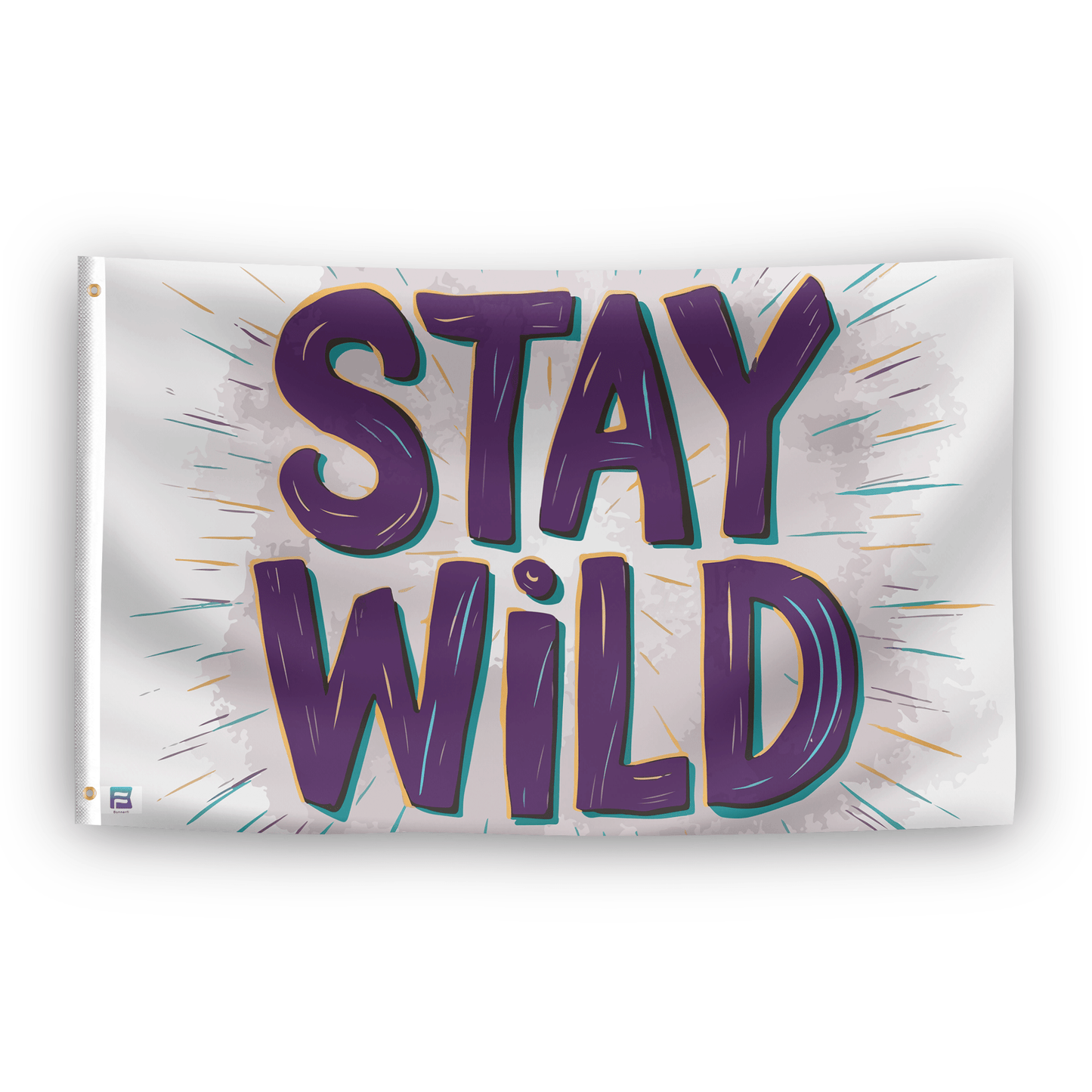 Stay Wild Inspirational Flag