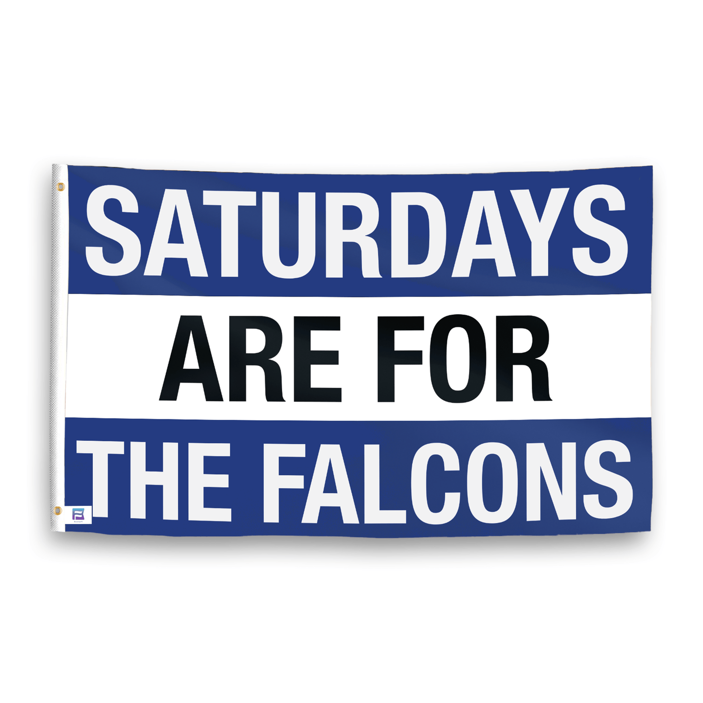 Saturdays Are for the Falcons Flag
