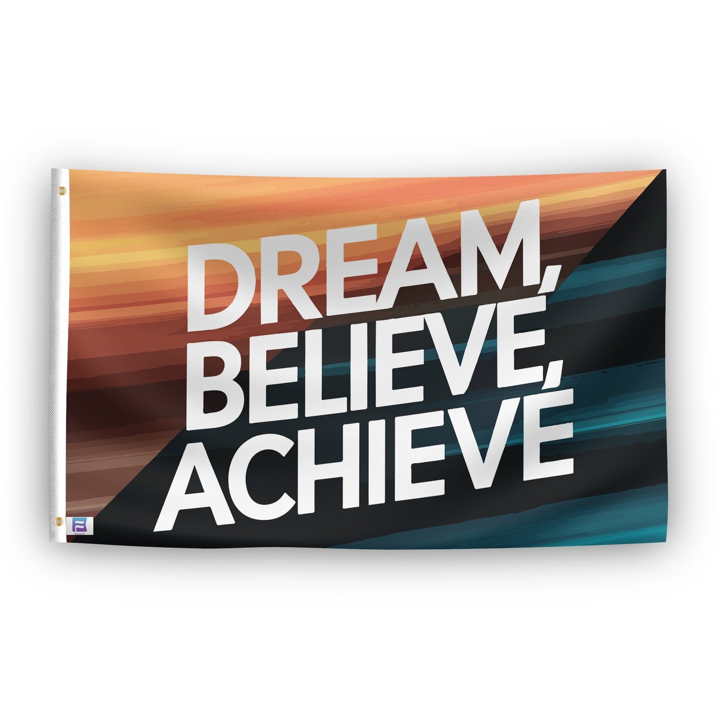 Dream Believe Achieve Motivational Flag