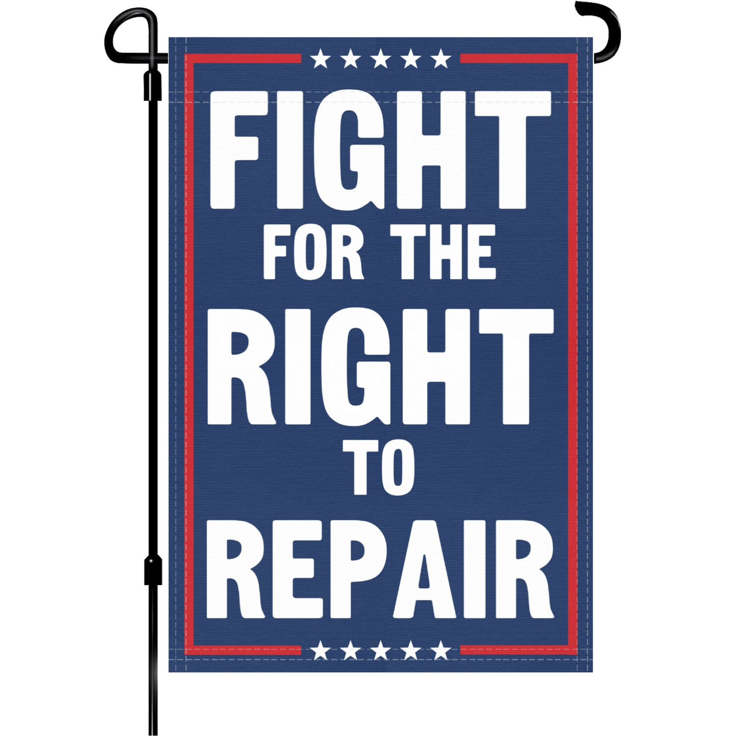 Fight For The Right To Repair Garden Flag