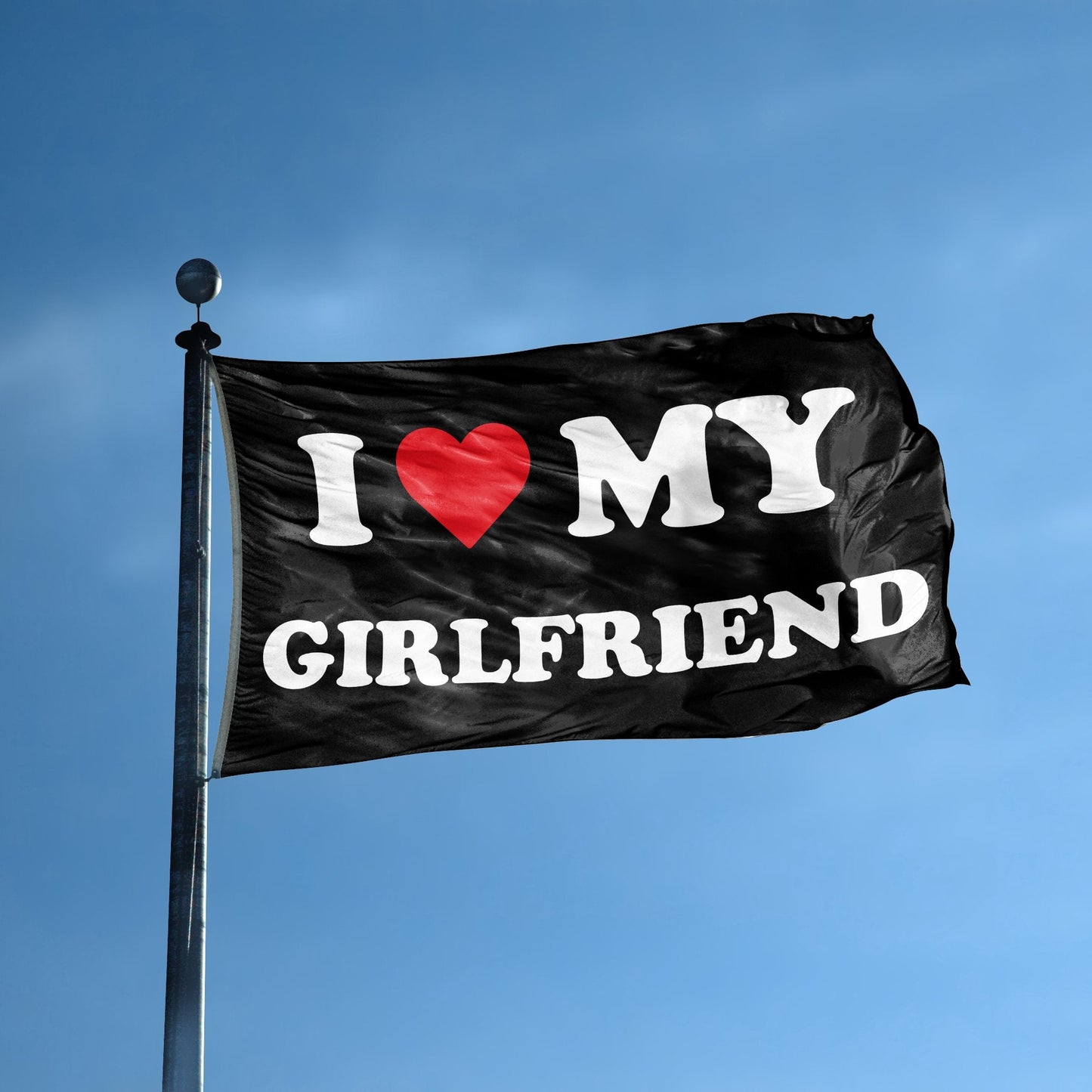 I Love My Girlfriend Flag