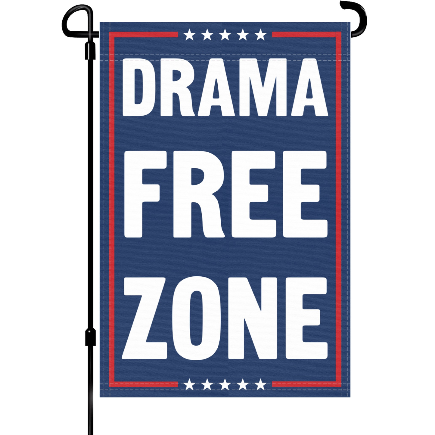 Drama Free Zone Garden Flag