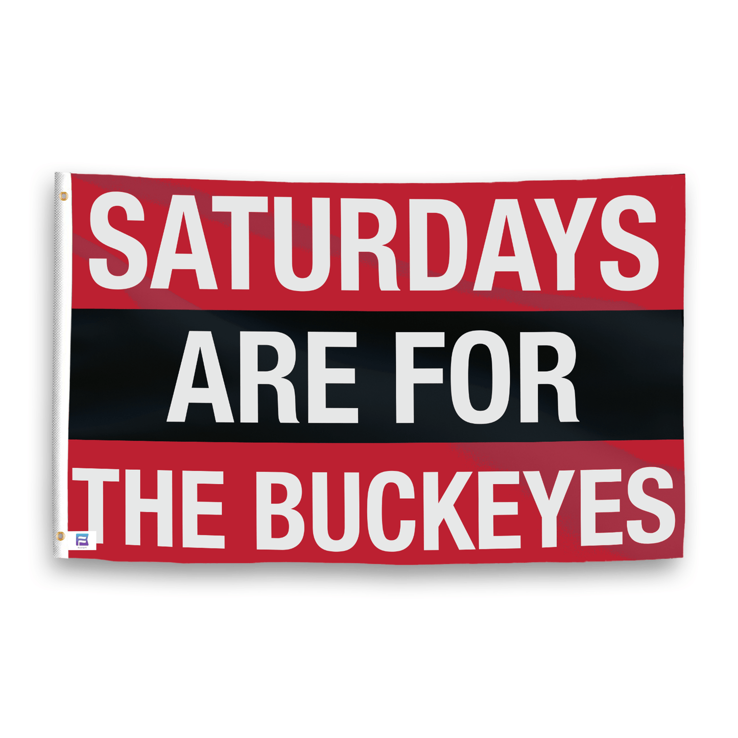 Saturdays Are for the Buckeyes Flag