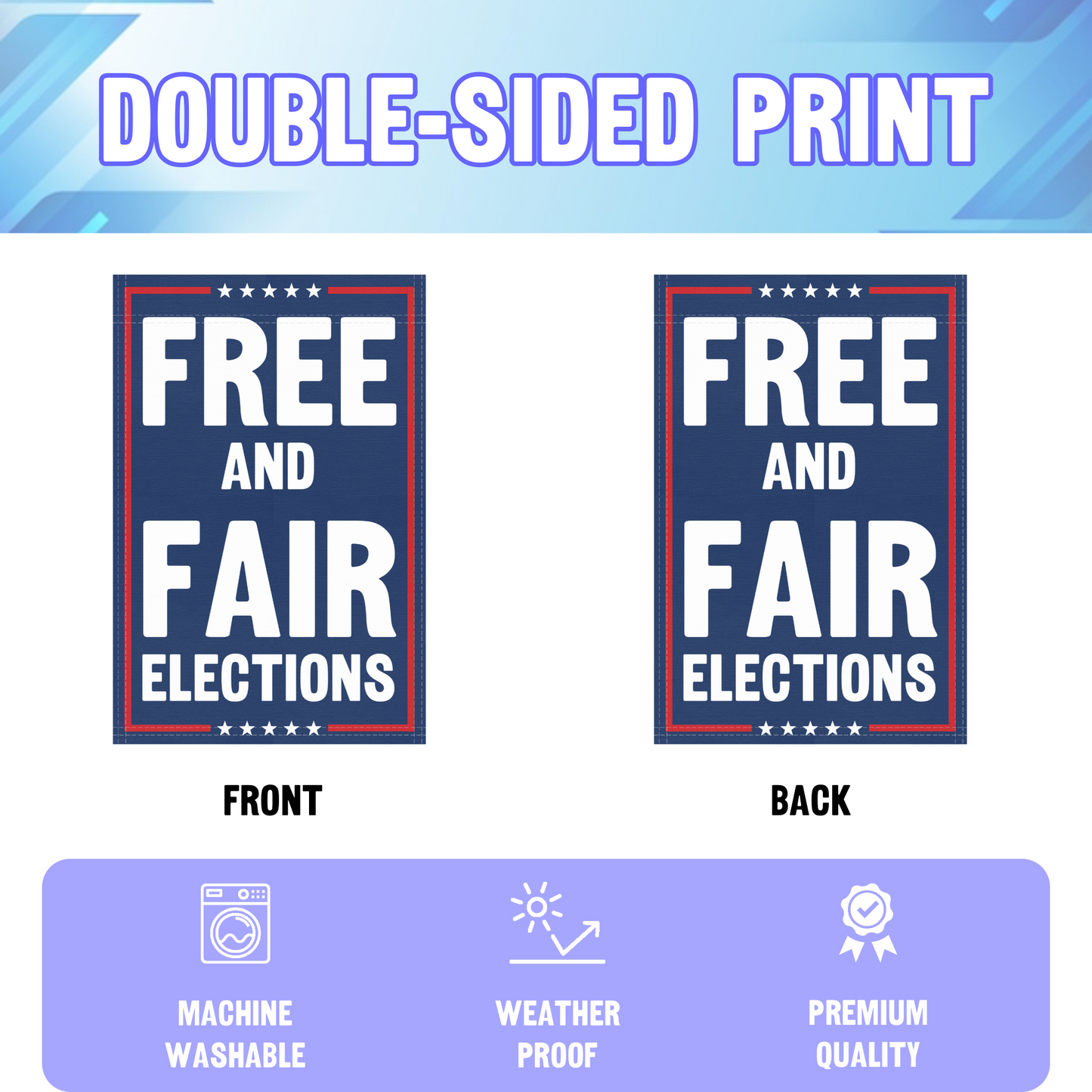 Free And Fair Elections Garden Flag