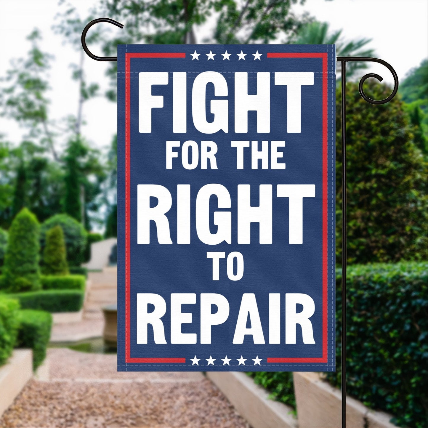 Fight For The Right To Repair Garden Flag
