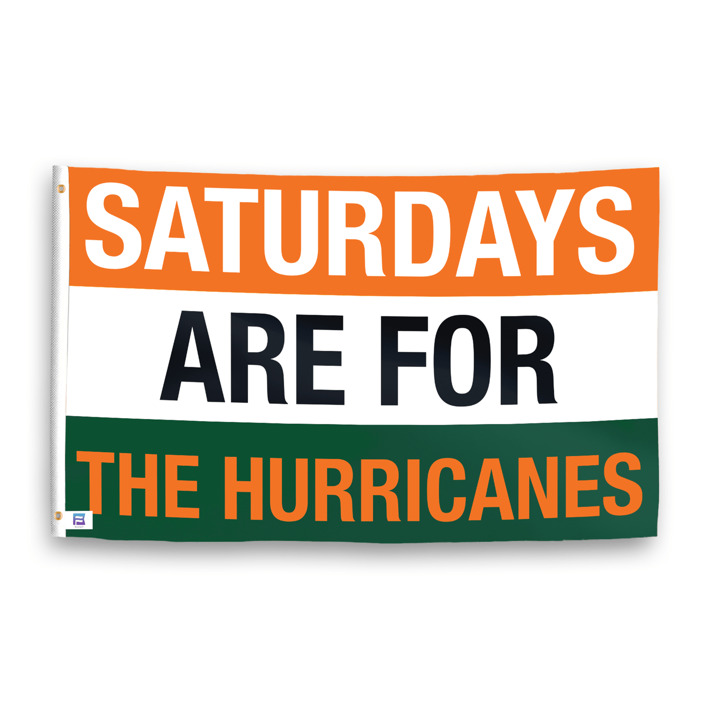 Saturdays Are for the Hurricanes Flag