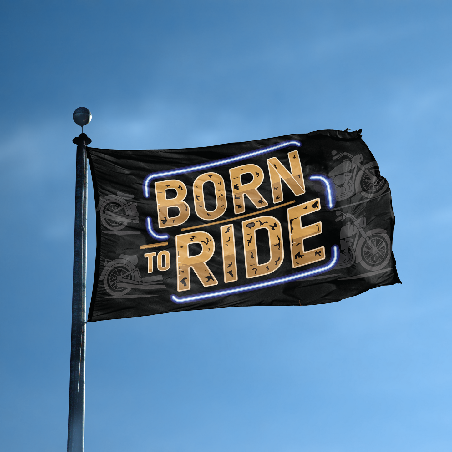 Born To Ride Flag