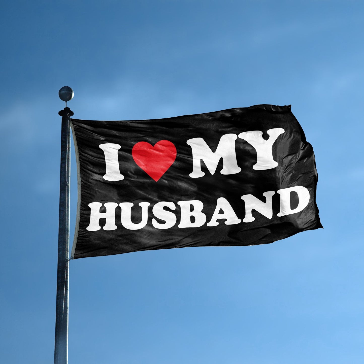 I Love My Husband Flag