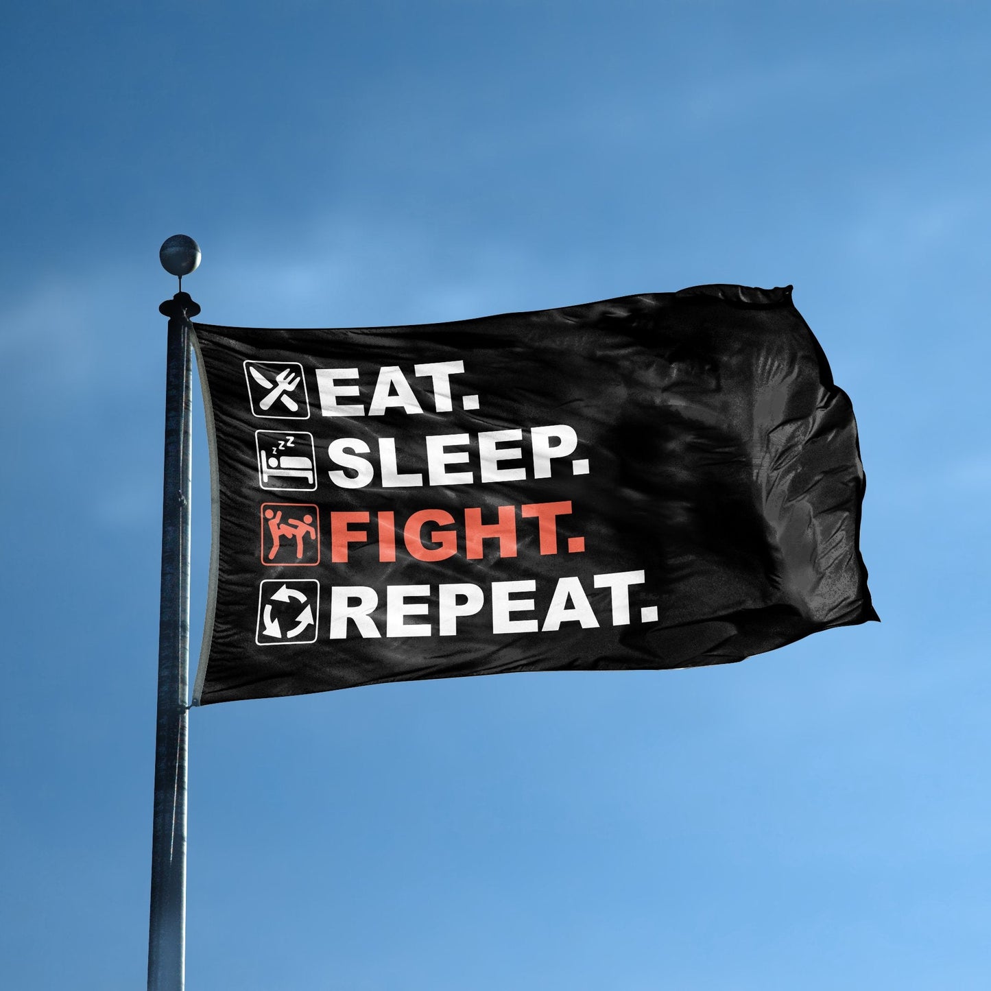 Eat Sleep Fight Repeat Flag