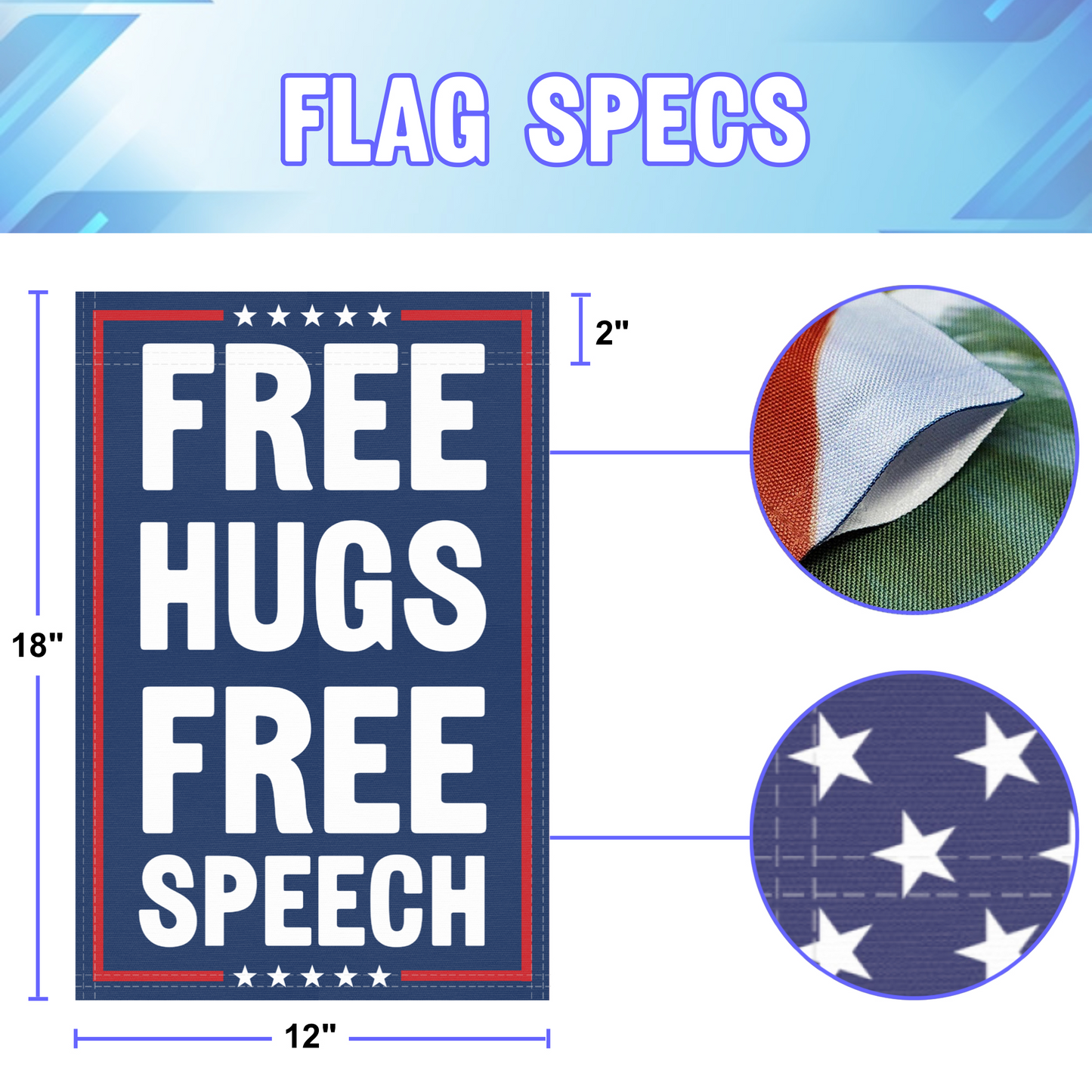 Free Hugs Free Speech Garden Flag