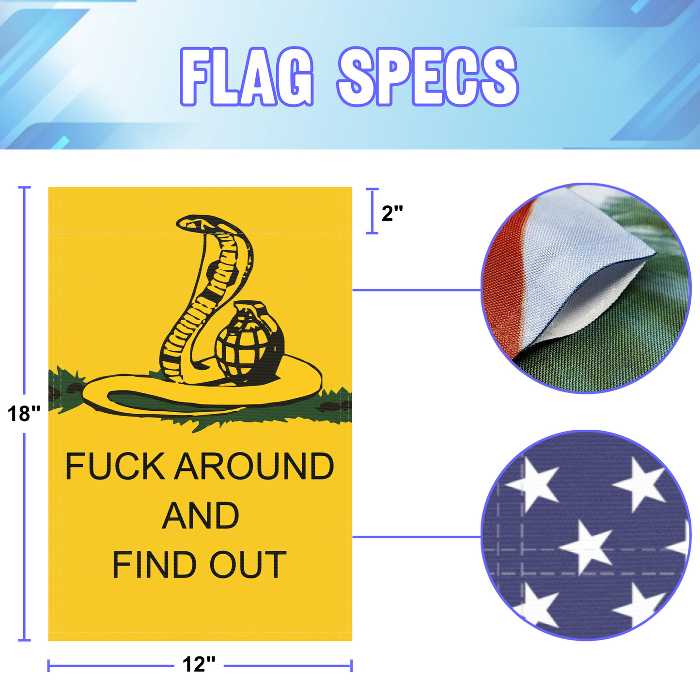 Fuck Around And Find Out (Snake) Garden Flag