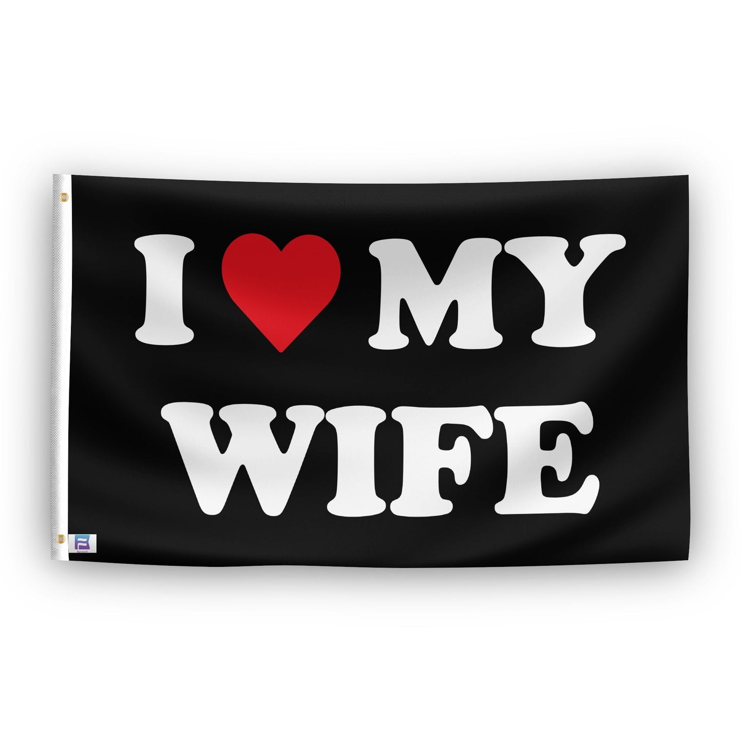I Love My Wife Flag