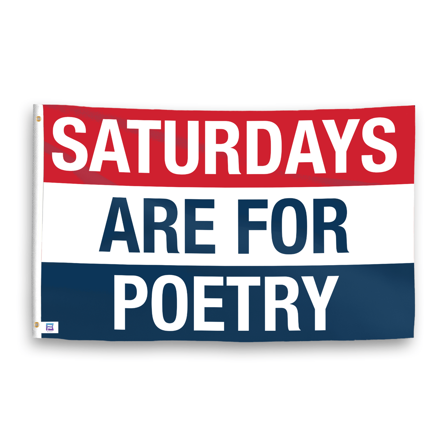 Saturdays Are for Poetry Flag