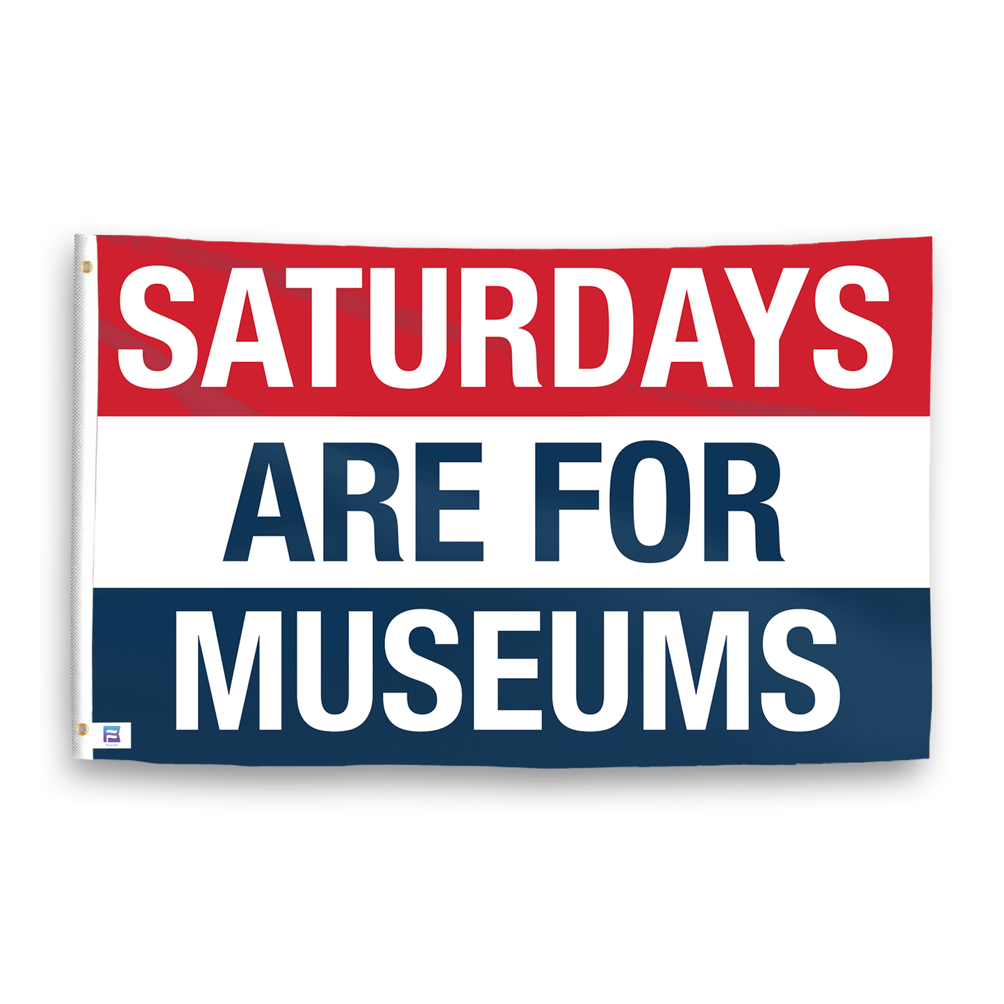 Saturdays Are for Museums Flag