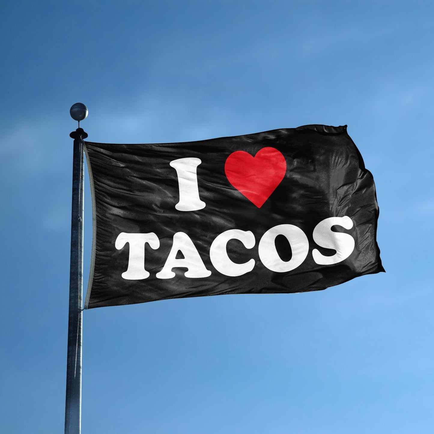 I Love Tacos Flag