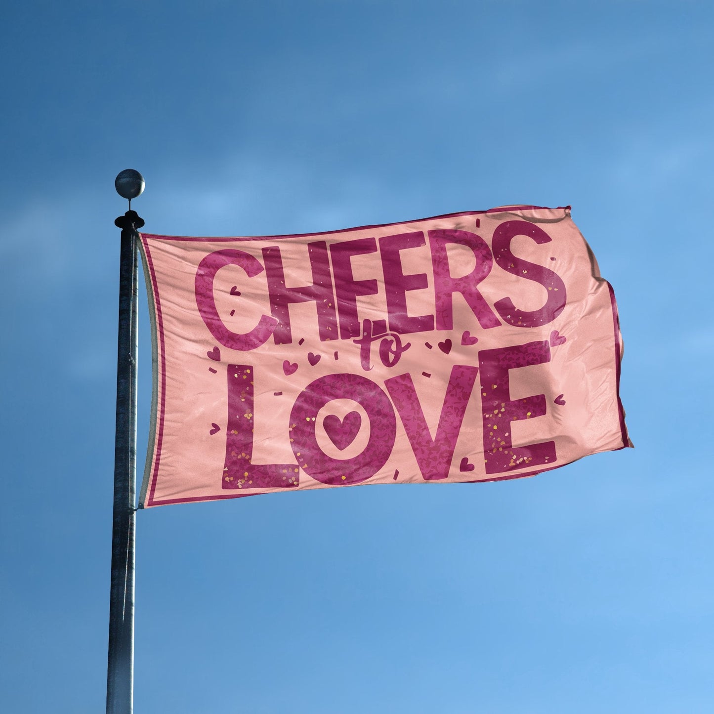Cheers To Love Flag