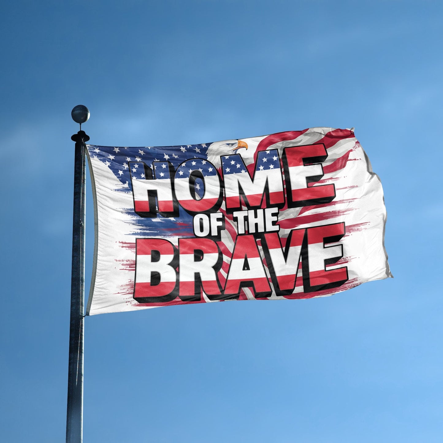 Home Of The Brave Flag