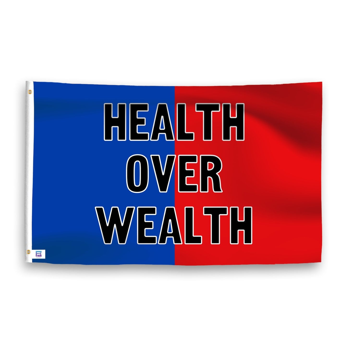 Health Over Wealth Flag