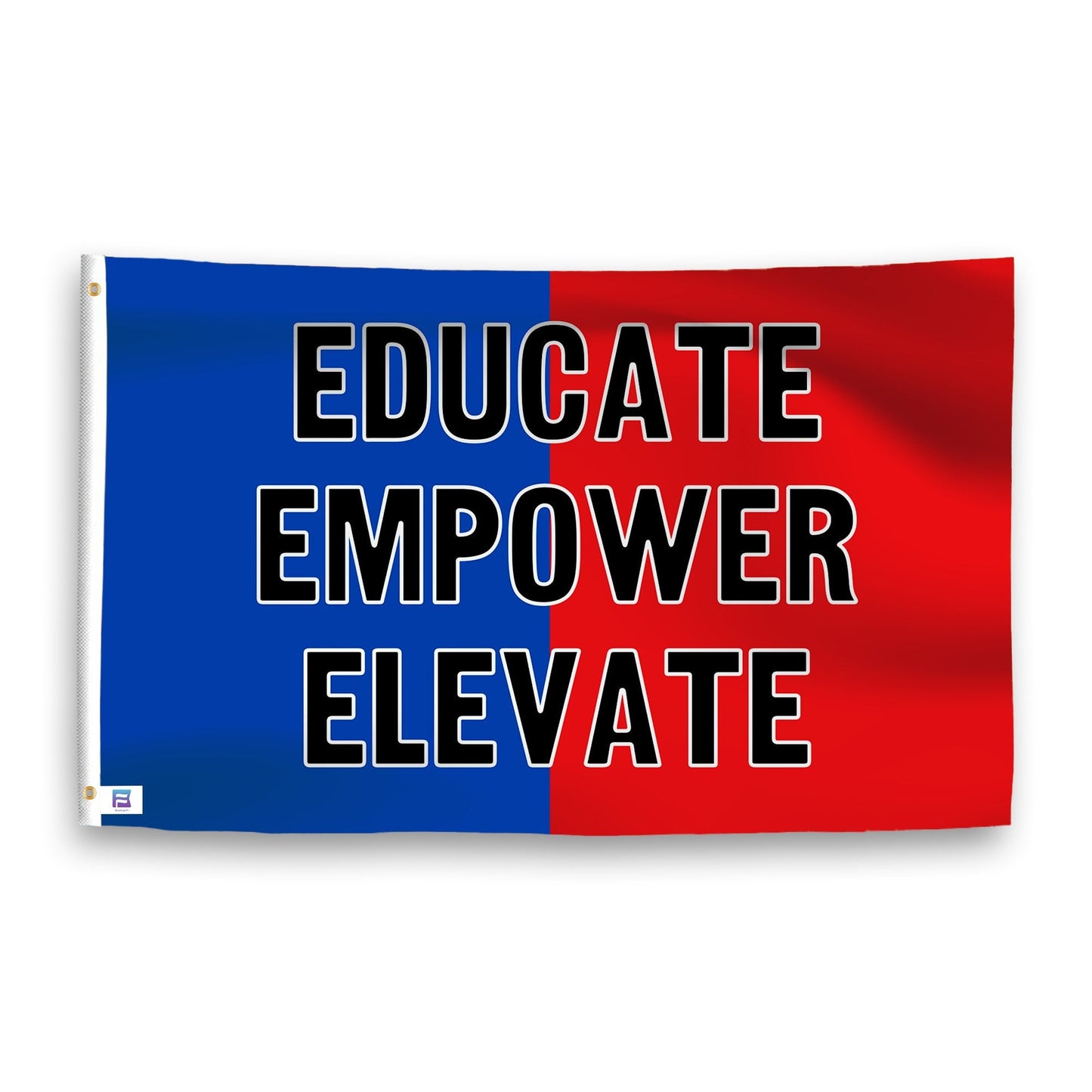 Educate, Empower, Elevate Flag