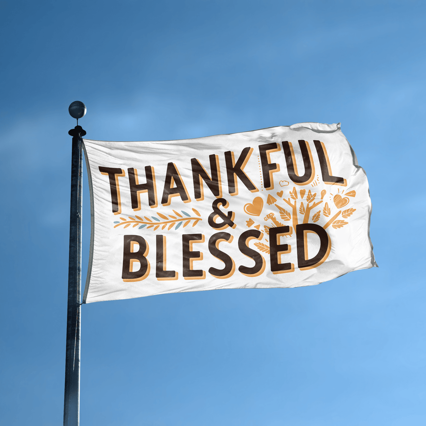 Thankful & Blessed Flag