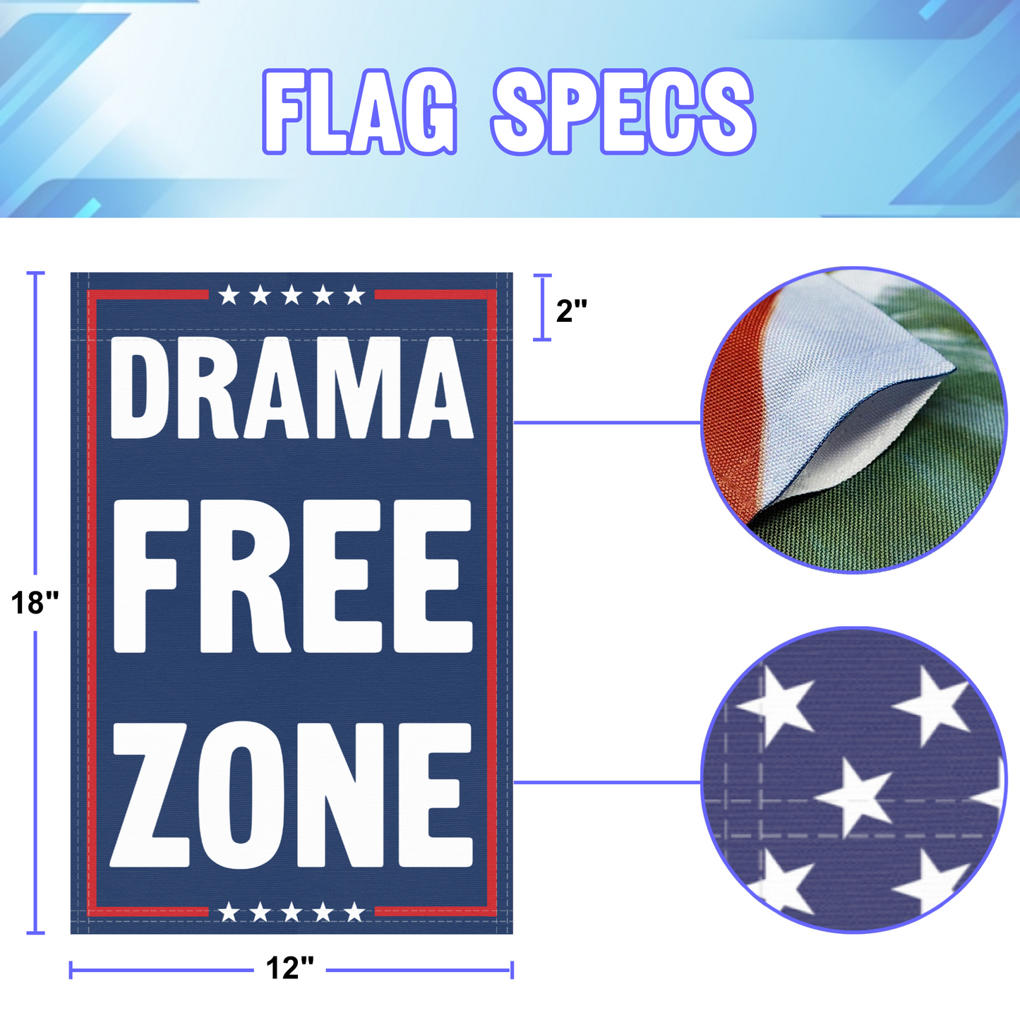 Drama Free Zone Garden Flag