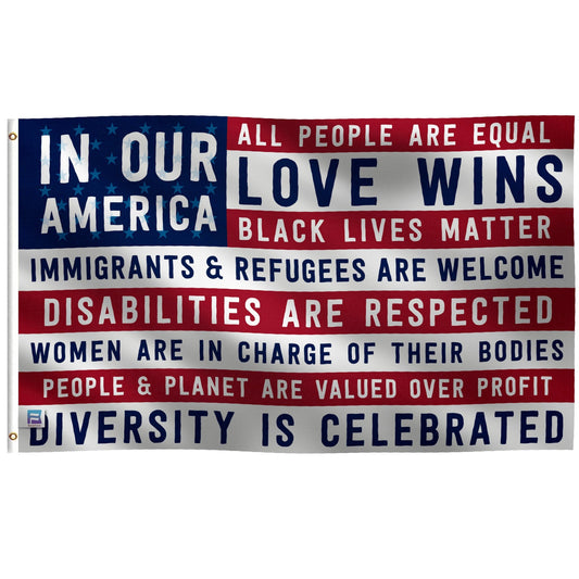 "In Our America" Flag