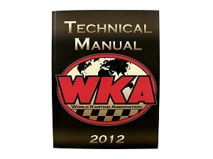 Limited Supply WKA 2012 Tech Manual for Kart Engine Rules